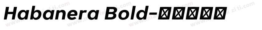 Habanera Bold字体转换